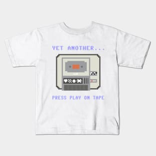 Yet Another Press Play On Tape: Retro Datasette C64 Pixel Art Kids T-Shirt